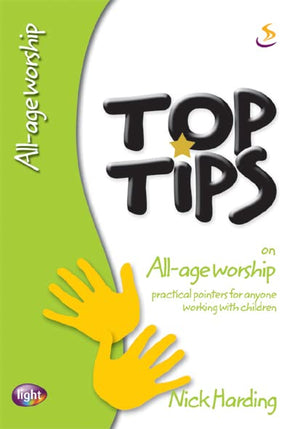 Top Tips on All-age Worship