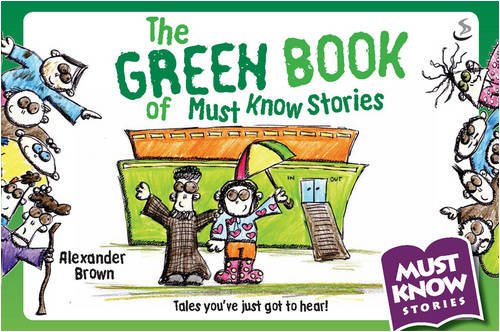 The Green Book of Must Know Stories
