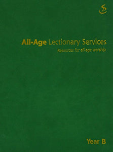 All-age Lectionary Services Year B 