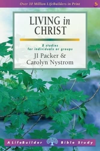 Living in Christ (Lifebuilder Study Guides)