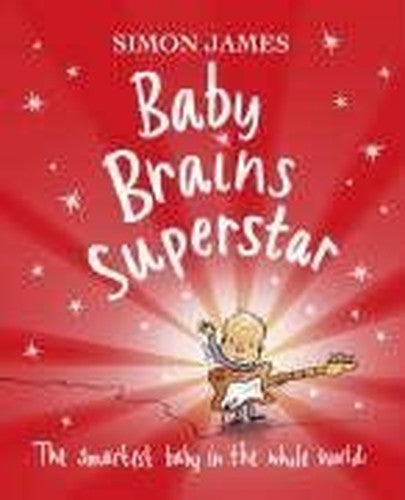Baby Brains, Superstar