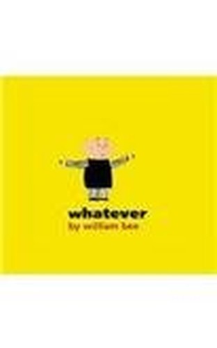 Whatever