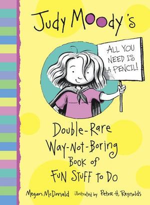 Judy Moody's Double-Rare Way Not-Boring