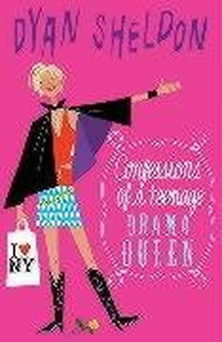 Confessions Of A Teenage Drama Queen