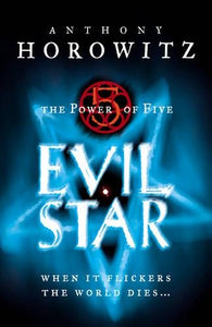 Power Of Five Bk 2: Evil Star 