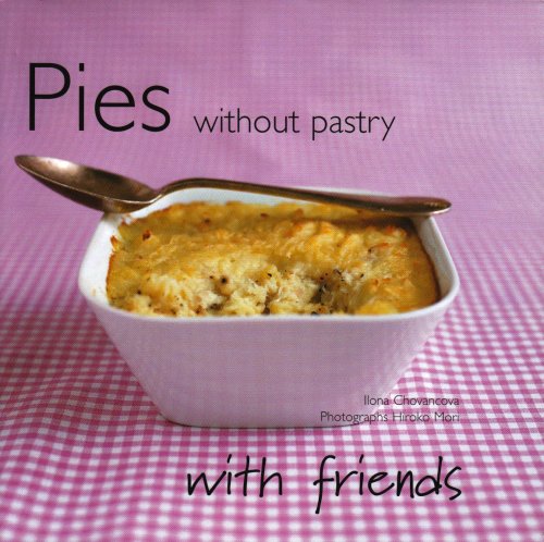 Pies without Pastry