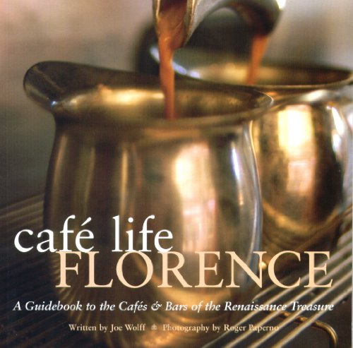 Cafe Life Florence