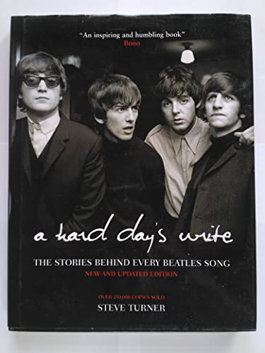 A Hard Day's Write The Stories behind every Beatles Song