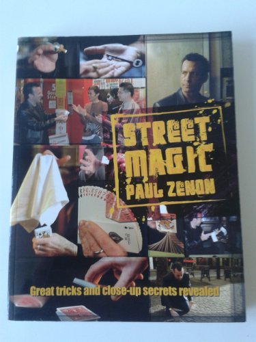 Street Magic Paul Zenon