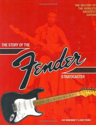 The Story of the Fender Stratocaster