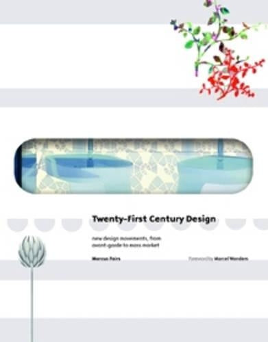 Twenty-first Century Design