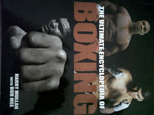 The Ultimate Encyclopedia of Boxing