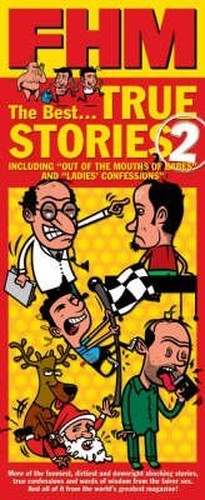 "FHM" True Stories 2