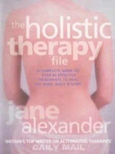 The Holistic Therapy File