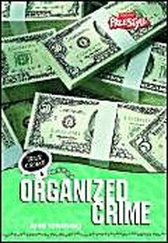 True Crime: Organized Crime