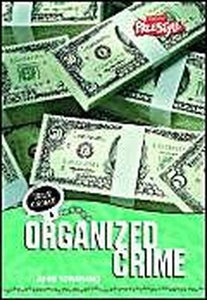 True Crime: Organized Crime 