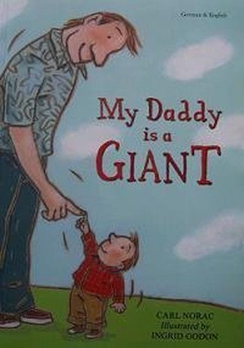 My Daddy is a Giant in German and English