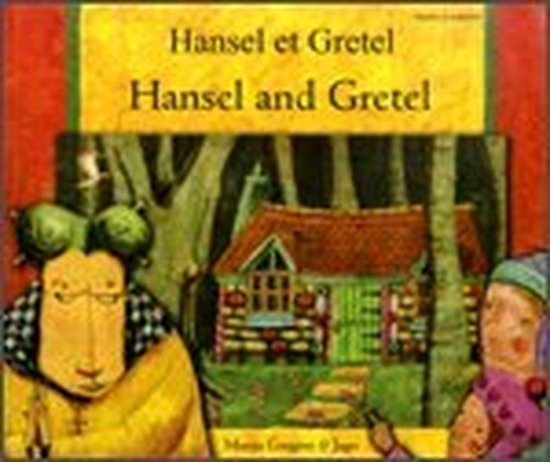 Hansel and Gretel in French and English