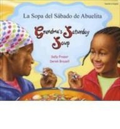 Grandma's Saturday Soup in Spanish and English