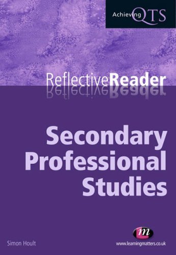 Secondary Professional Studies Reflective Reader