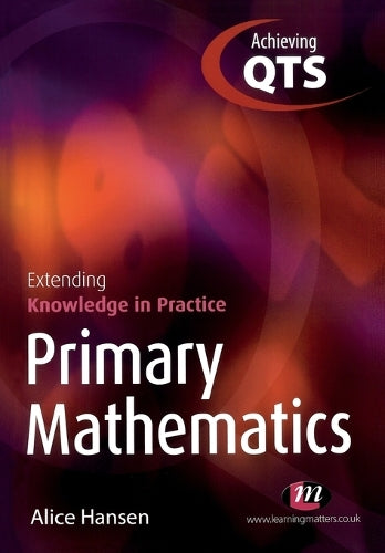 Primary Mathematics: Extending Knowledge in Practice