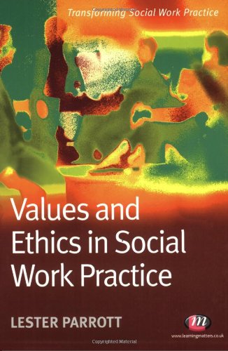 Values and Ethics in Social Work Practice