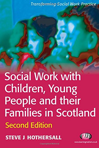 Social Work with Children, Young People and their Families in Scotland