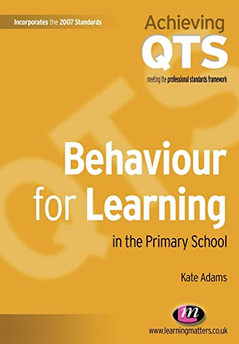 Behaviour for Learning in the Primary School