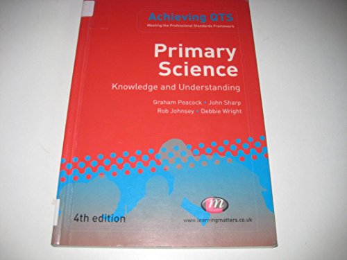 Primary Science: Knowledge and Understanding