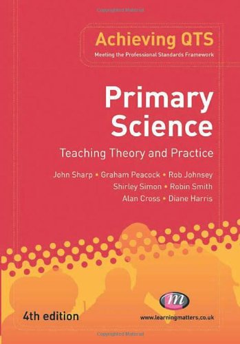 Primary Science: Teaching Theory and Practice