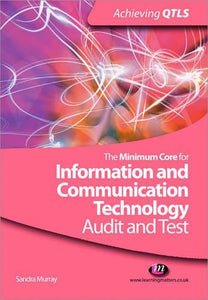 The Minimum Core for Information and Communication Technology: Audit and Test 