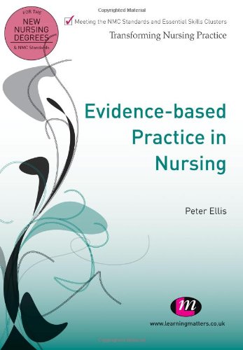 Evidence-Based Practice in Nursing