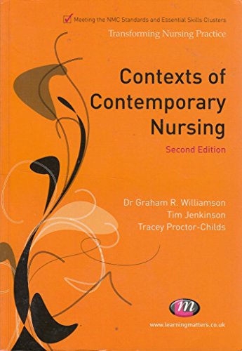 Contexts of Contemporary Nursing