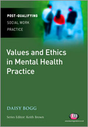 Values and Ethics in Mental Health Practice
