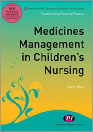 Medicines Management in Childrens Nursing