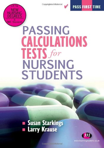 Passing Calculations Tests for Nursing Students