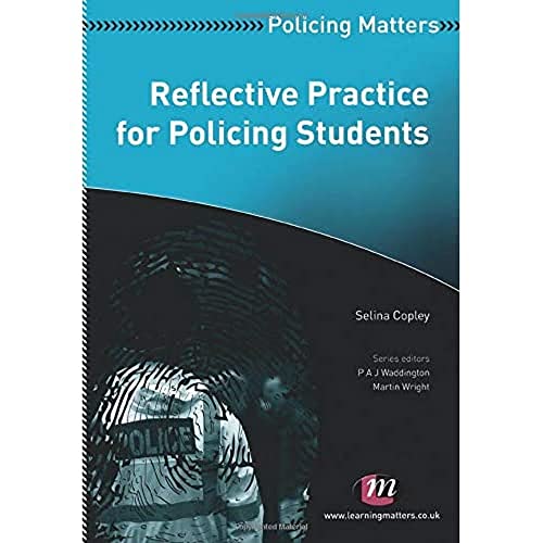Reflective Practice for Policing Students