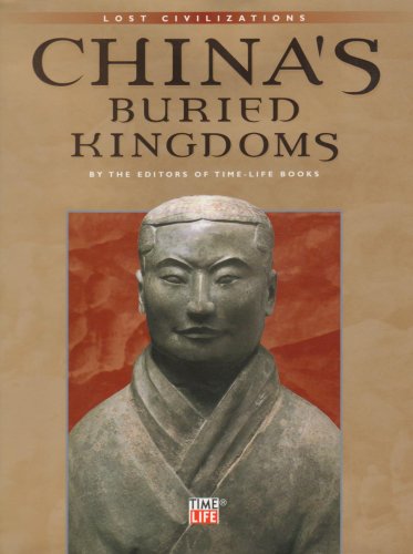 China's Buried Kingdoms (part of Lost Civilisations Series)