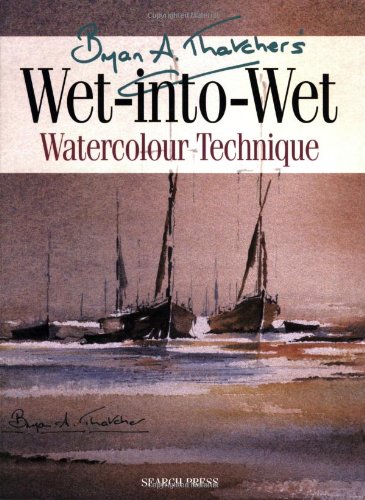 Bryan Thatcher's Wet-into-Wet (re-issue)
