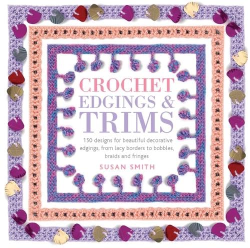 Crochet Edgings & Trims