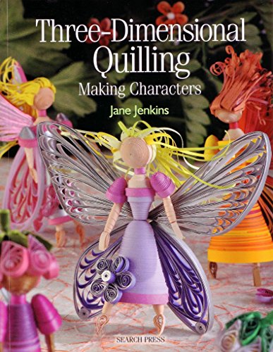 Three-Dimensional Quilling