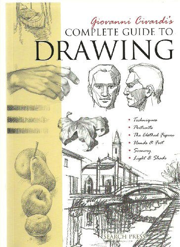 Giovanni Civardi's Complete Guide to Drawing