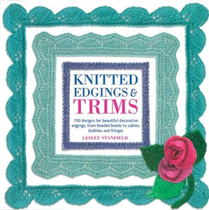 Knitted Edgings and Trims 