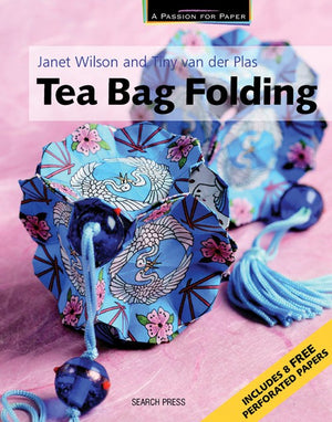 Passion for Paper: Tea Bag Folding