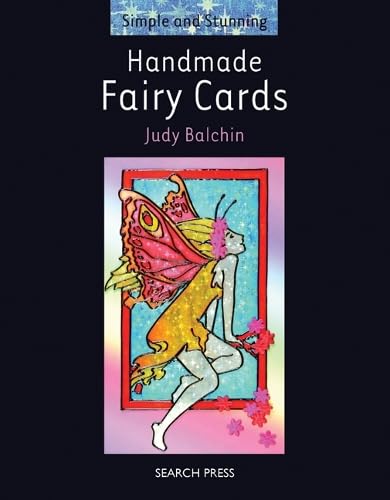 Simple and Stunning: Handmade Fairy Cards