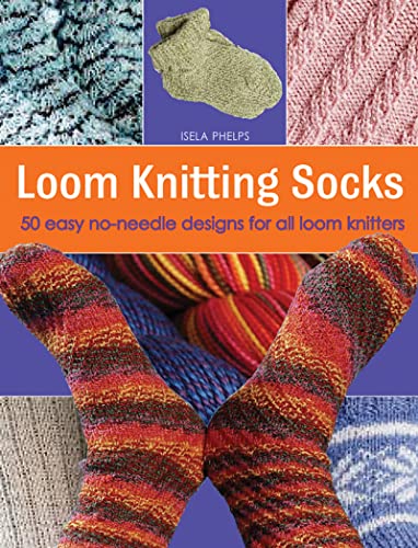 Loom Knitting Socks