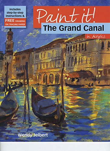 Paint It!: The Grand Canal in Acrylics