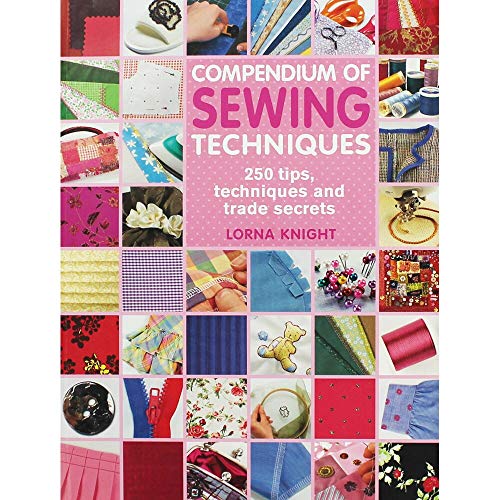 Compendium of Sewing Techniques