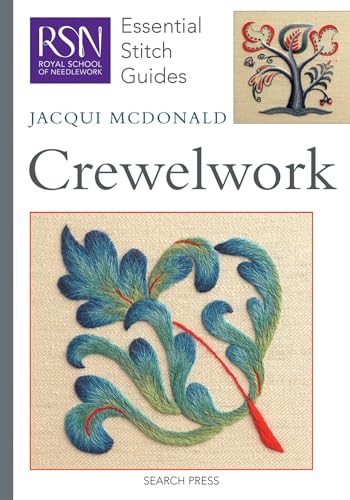 RSN Essential Stitch Guides: Crewelwork