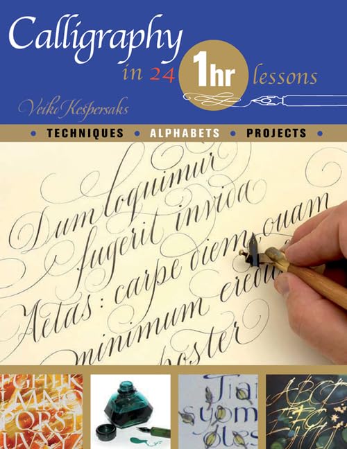 Calligraphy in 24 One-hour lessons